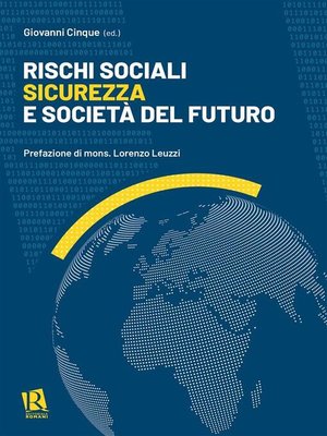 cover image of Rischi sociali, sicurezza e società del futuro